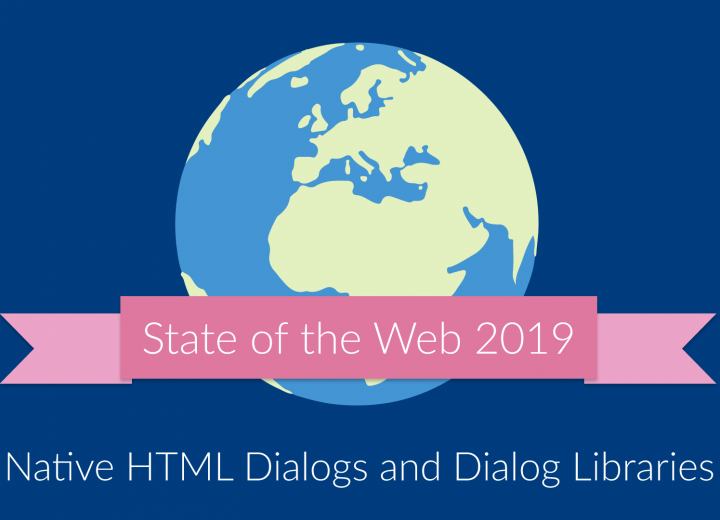 Native Browser Dialogs and HTML Dialog Libraries [State of the Web]