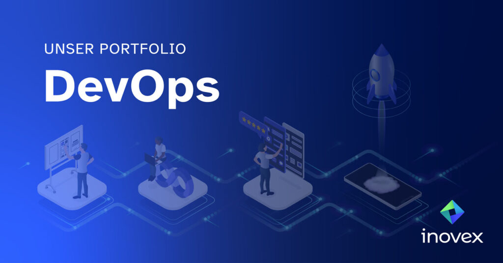 DevOps & Agile Projektorganisation - inovex GmbH